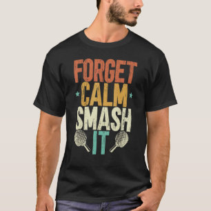 Mr Smash Ping Pong Master Paddle Sport Player Tabl T-Shirt