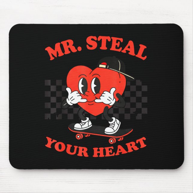 Mr Steal Your Heart For Boys Toddlers Valentine's  Mousepad (Vorne)