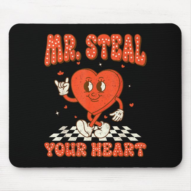 Mr Steal Your Heart For Boys Toddlers Valentine's  Mousepad (Vorne)