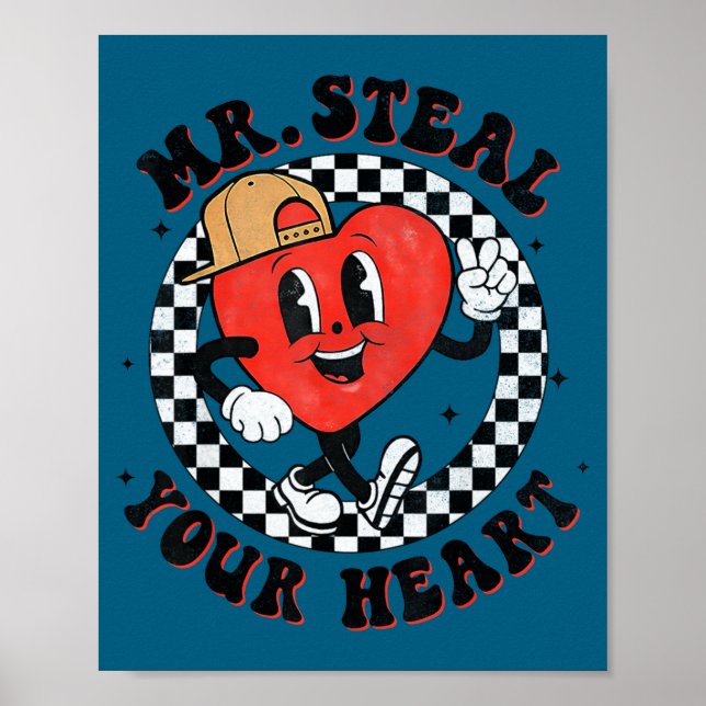 Mr Steal Your Heart For Boys Toddlers Valentine's  Poster (Vorne)