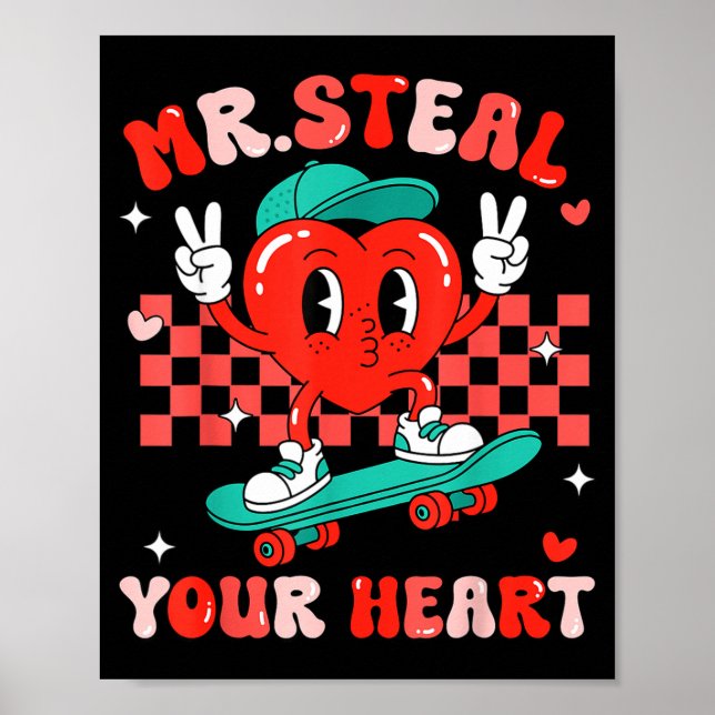 Mr Steal Your Heart For Boys Toddlers Valentine's  Poster (Vorne)