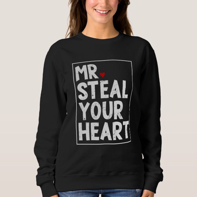 Mr Steal Your Heart For Boys Toddlers Valentine's  Sweatshirt (Vorderseite)