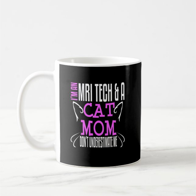 MRI Tech Cat Mama Kaffeetasse (Links)