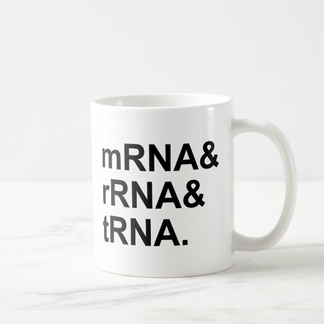 mRNA rRNA tRNA | Arten von RNS Kaffeetasse (Rechts)
