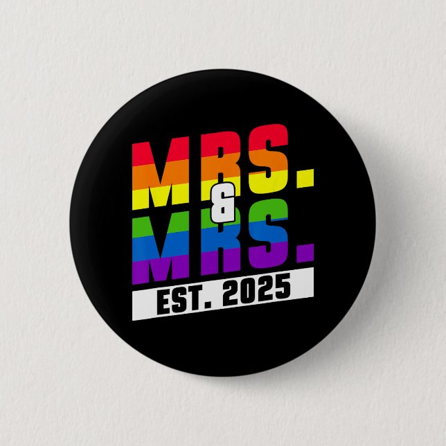 Mrs. Est. 2025 - Gay Pride Wedding Button (Vorderseite)