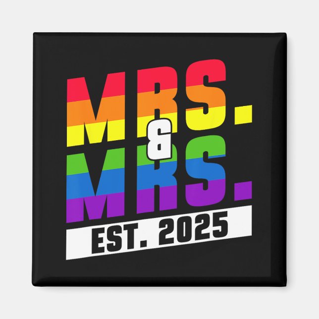 Mrs. Est. 2025 - Gay Pride Wedding Magnet (Vorne)