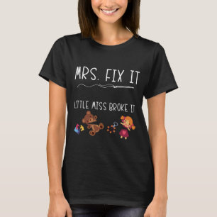 Mrs. Fix it Familienshirt Mutter Geschenk Idee T-Shirt