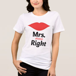 Mrs. Immer Recht - Rote Lippen passend Tri-Blend Shirt