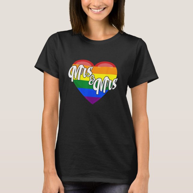 Mrs & Mrs Lesbian Gay LGBTQ Pride Month Support Gr T-Shirt (Vorderseite)