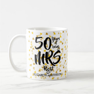 Mrs Right 50. Jubiläum Goldene Herzen Konfetti Kaffeetasse