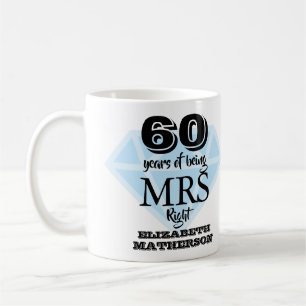 Mrs Right Fun Diamond 60. Hochzeitstag Kaffeetasse