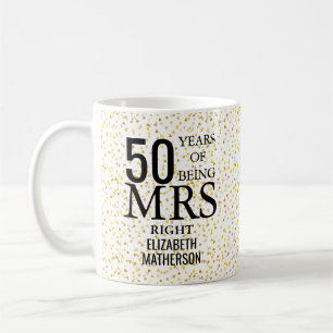 Mrs Right Fun Golden 50 Jahre Kaffeetasse