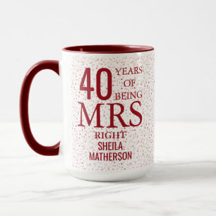 Mrs Right Lustige 40. Hochzeitstag Rubinh Herzen Tasse