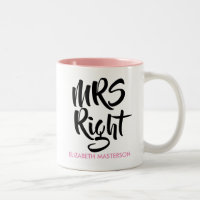 Mrs Right Personalisiert Name Fun