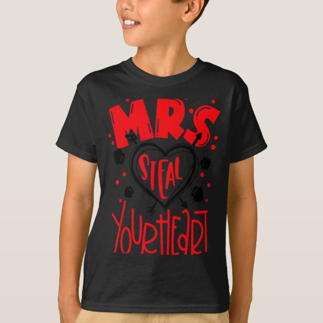 Mrs Steal Your Heart Valentines Day Matching Coup  T-Shirt (Vorderseite)