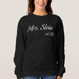 Mrs STEIN 2023 new bride bridal shower wedding Sweatshirt