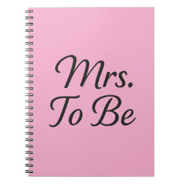 Mrs. To Be - Elegant Bridal Notebook Design Notizblock