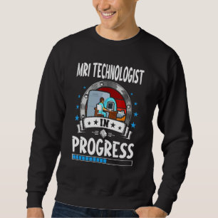MRT-Assistent in Ausbildung Lernender Student Sweatshirt