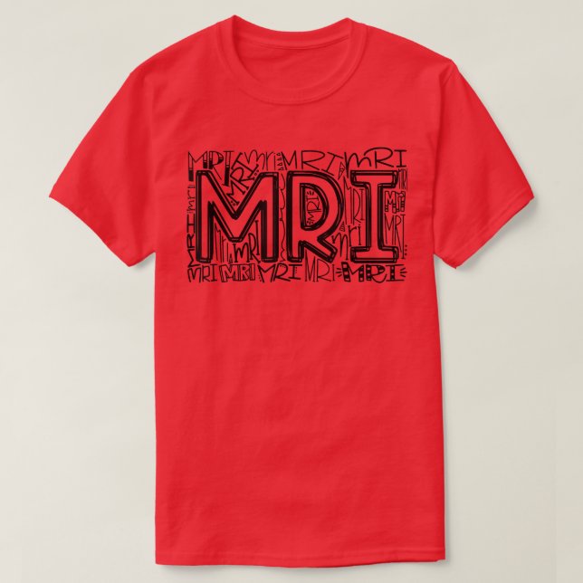 MRT Typografie MRT Technologin Radiologie MRT Tech T-Shirt (Design vorne)