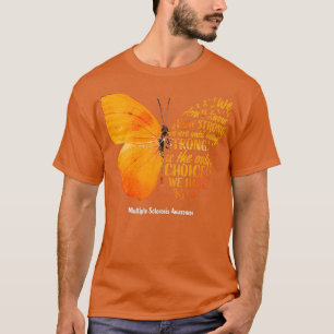 MS Butterfly Orange Ribbon Multiple Scleros T-Shirt