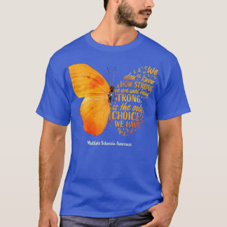 MS Butterfly Orange Ribbon Multiple Scleros T-Shirt