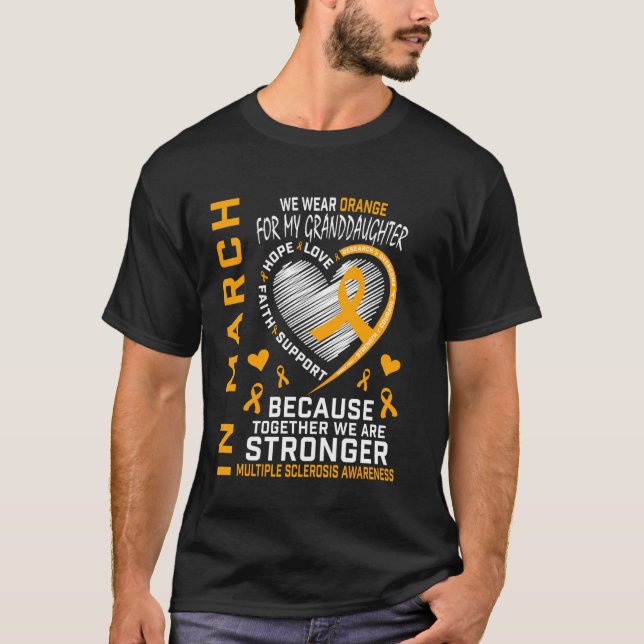 MS Granddaughter Multiple Sclerosis Awareness Hear T-Shirt (Vorderseite)