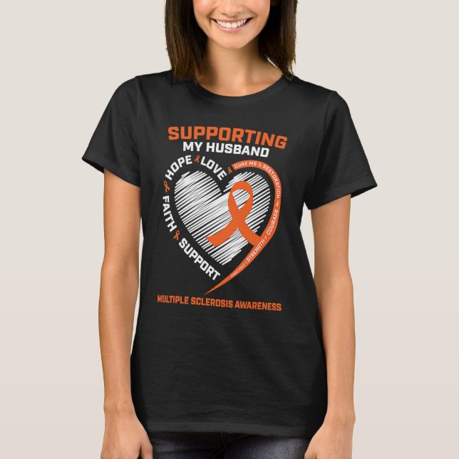MS  Husband Multiple Sclerosis  Wife MS Awareness T-Shirt (Vorderseite)