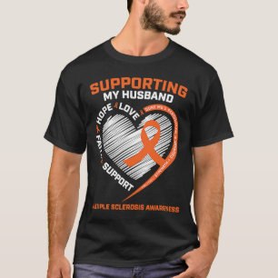 MS Husband Multiple Sklerose Ehefrau MS Bewusstsei T-Shirt