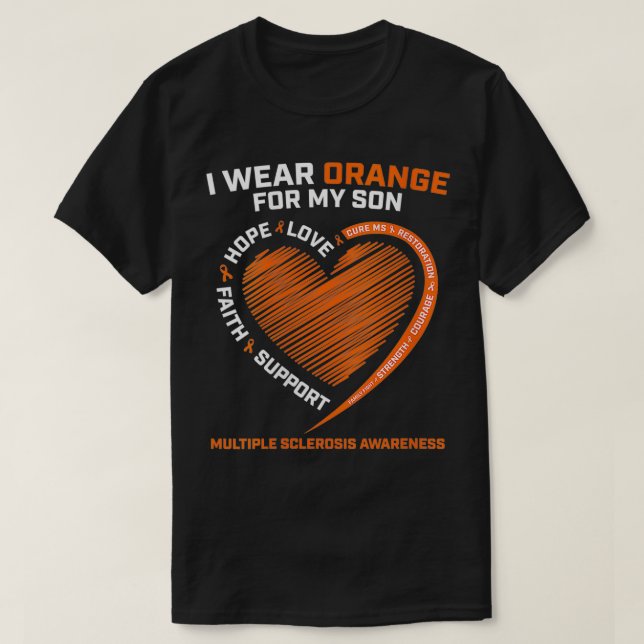 MS Ich trage Orange für meinen Sohn Multiple Scler T-Shirt (Design vorne)