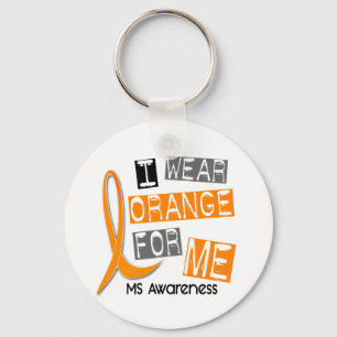 MS Multiple Sklerose I Wear Orange for ME 37 Schlüsselanhänger