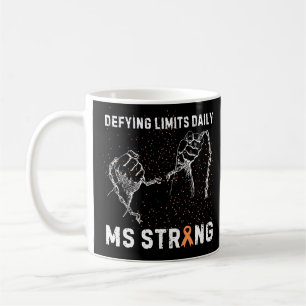 MS Strong: Multiple Sklerose Bewusstsein Kaffeetasse