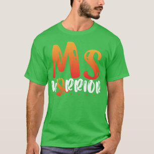 MS Warrior Ribbon Multiple Sklerose Bewusstsein Mo T-Shirt