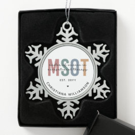 MSOT-Master für Berufstherapie Schneeflocken Zinn-Ornament