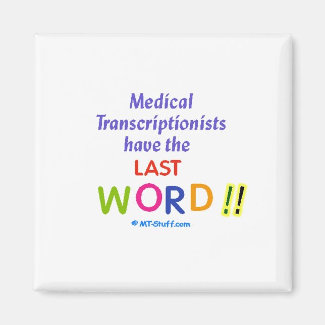 MT haben das letzte Wort Magnet (Vorne)