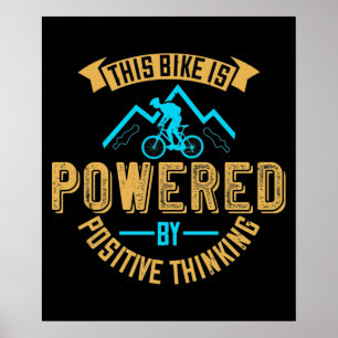MTB-Fahrrad wird durch positives Denken angetriebe Poster
