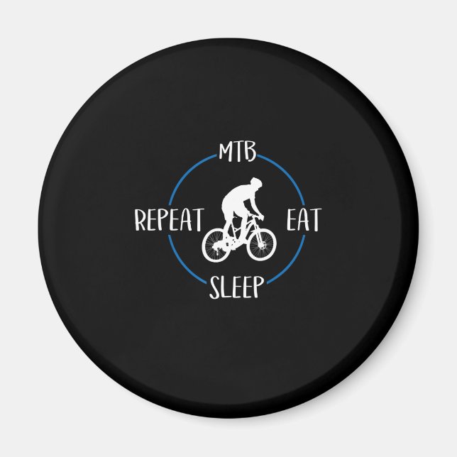 Mtb isst schlafend Wiederholung Geschenk Mountainb Magnet (Vorne)