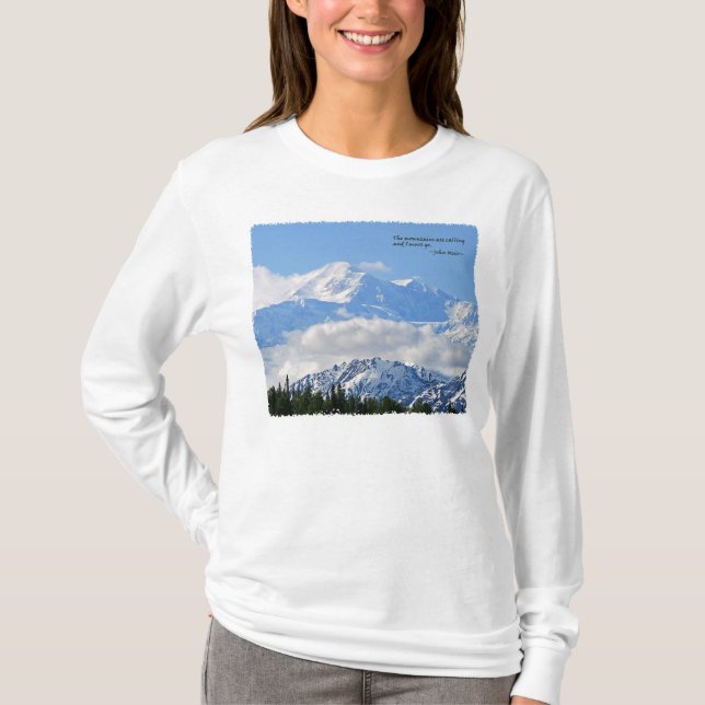 Mtns sind Nennen/Mt McKinley T-Shirt (Vorderseite)