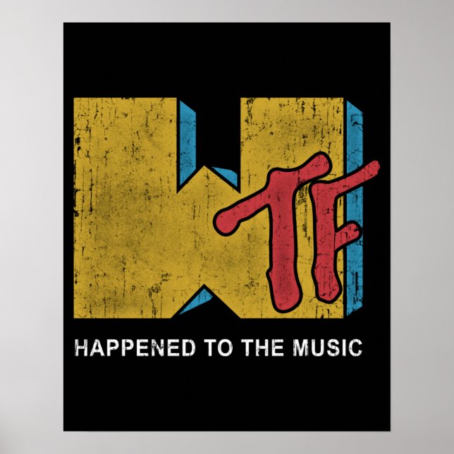 MTV WTF Funny Design Poster (Vorne)
