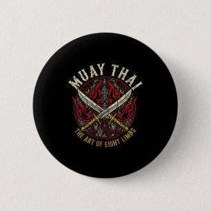 Muay Thai Die Kunst der acht Gliedmaßen gekreuzte  Button