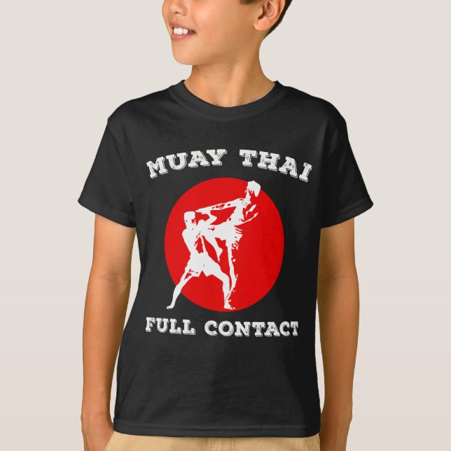 Muay Thai Full Contact Thai Martial Arts Boxing T-Shirt (Vorderseite)