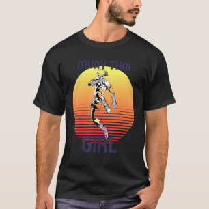 Muay Thai Girl Mixed Martial Arts Kickboxing Jiu-J T-Shirt