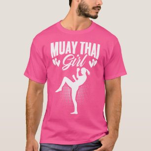 Muay Thai Girl Thailand Mixed Martial Arts Thai Bo T-Shirt