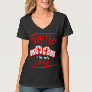 Muay Thai ist meine Liebe Funny Muay Thai Sprichwo T-Shirt