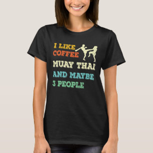 Muay Thai Kick Boxing Martial Mixed Martial Arts C T-Shirt