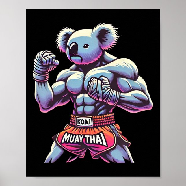 Muay Thai Koala Kickboxing Fighter Funny  Poster (Vorne)