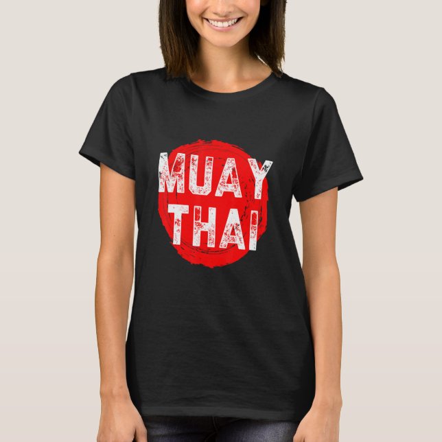 Muay Thai NakMuay Boxing Workout T-Shirt (Vorderseite)