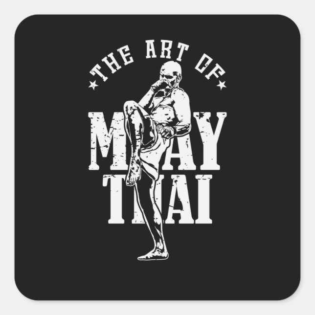 Muay Thai "The Art of Muay Thai" Quadratischer Aufkleber (Vorderseite)
