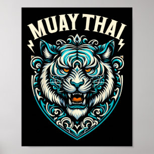 Muay Thai Tiger Straßenkampf Thai Boxing Kickboxen Poster
