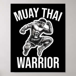 Muay Thai Warrior Boxing Kampfsport Arts Com Poster