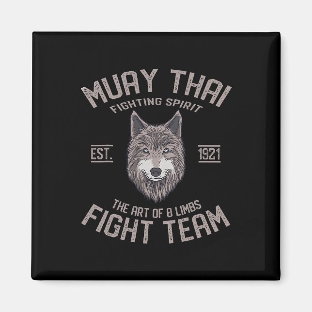 Muay Thai Wolf Thai Boxen Kickboxen  Magnet (Vorne)